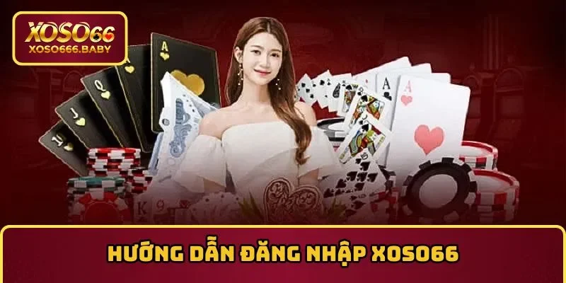 đăng nhập xoso66