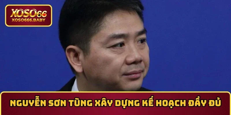 Nguyễn Sơn Tùng xây dựng kế hoạch đầy đủ